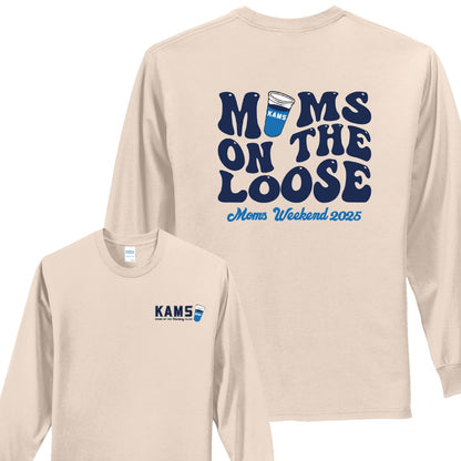 KAMS Mom's on the Loose Soft style Long Sleeve T-Shirt (Pickup Only - MUST CHOOSE PICKUP TO CHECK OUT)